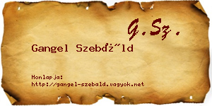 Gangel Szebáld névjegykártya